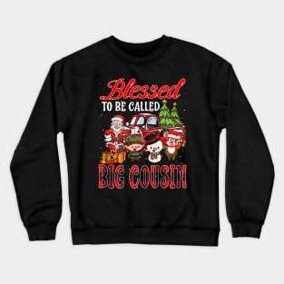 Blessed To Be Called Big Cousin Christmas Buffalo Plaid Truck Crewneck Sweatshirt